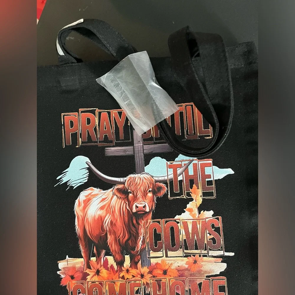 Custom‎ Casaual Large Capacity Tote Bag “Pray until the cows come home” NWOT